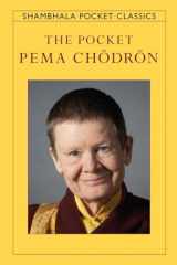9781590306512-1590306511-The Pocket Pema Chodron (Shambhala Pocket Classics)