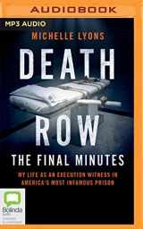 9781489448576-1489448578-Death Row: The Final Minutes