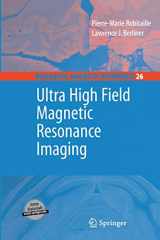 9781489973375-1489973370-Ultra High Field Magnetic Resonance Imaging (Biological Magnetic Resonance, 26)
