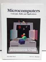 9780314667601-0314667601-Microcomputers: Concepts, Skills and Applications