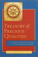 9781570625985-1570625980-Treasury of Precious Qualities: A Commentary on the Root Text of Jigme Lingpa