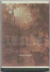9780802116031-0802116035-Lusions (Grove Press Poetry Series)