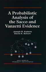 9780471141822-0471141828-A Probabilistic Analysis of the Sacco and Vanzetti Evidence
