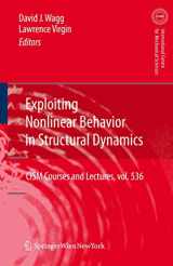 9783709117002-3709117003-Exploiting Nonlinear Behavior in Structural Dynamics (CISM International Centre for Mechanical Sciences, 536)