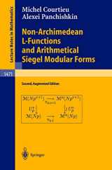 9783540407294-3540407294-Non-Archimedean L-Functions and Arithmetical Siegel Modular Forms (Lecture Notes in Mathematics, 1471)