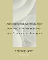 9780495507826-0495507822-Casebook of Psychological Consultation and Collaboration in School and Community Settings