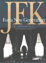 9780870744150-0870744151-JFK for a New Generation