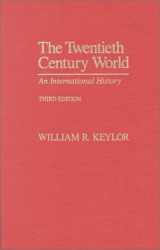 9780195097696-0195097696-The Twentieth Century World: An International History