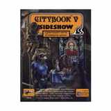 9780940244740-0940244748-Citybook 5 : Sideshow - A Gamemaster's Aid For All Roleplaying Systems