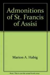 9780819909145-0819909149-The admonitions of St. Francis of Assisi