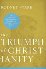 9780062007698-0062007696-The Triumph of Christianity: How the Jesus Movement Became the World's Largest Religion