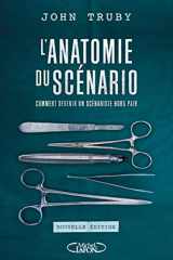 9782749931739-2749931738-L'anatomie du scénario - nouvelle édition