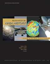 9781493711918-1493711911-Research in NASA History: A Guide to the NASA History Program (The NASA History Series)