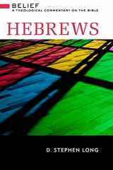 9780664232511-0664232515-Hebrews (Belief: A Theological Commentary on the Bible)