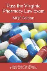 9781797804415-1797804413-Pass the Virginia Pharmacy Law Exam: A Study Guide for the MPJE