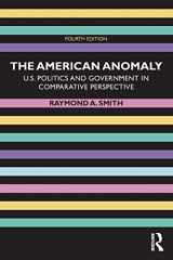 9781138490673-1138490679-The American Anomaly: U.S. Politics and Government in Comparative Perspective