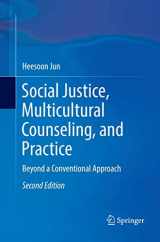 9783030102173-3030102173-Social Justice, Multicultural Counseling, and Practice: Beyond a Conventional Approach