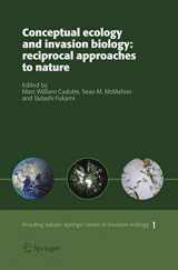 9781402041587-1402041586-Conceptual Ecology and Invasion Biology: Reciprocal Approaches to Nature (Invading Nature - Springer Series in Invasion Ecology, 1)