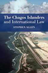 9781509912988-1509912983-The Chagos Islanders and International Law
