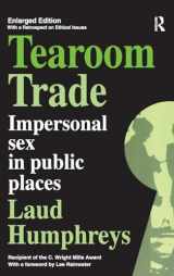 9781138533882-1138533882-Tearoom Trade: Impersonal Sex in Public Places