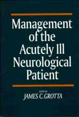 9780443088704-0443088705-Management of the Acutely Ill Neurological Patient