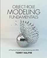 9781634620741-1634620747-Object-Role Modeling Fundamentals: A Practical Guide to Data Modeling with ORM