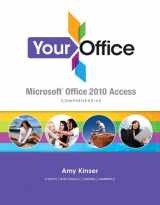9780132560887-0132560887-Your Office: Microsoft Access 2010 Comprehensive