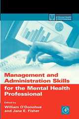 9780125241953-012524195X-Management and Administration Skills for the Mental Health Professional (Practical Resources for the Mental Health Professional)