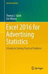 9783319721033-3319721038-Excel 2016 for Advertising Statistics: A Guide to Solving Practical Problems (Excel for Statistics)