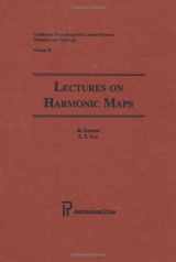 9781571460028-1571460020-Lectures on Harmonic Maps (Conference Proceedings and Lecture Notes in Geometry & Topology, Vol. 2)
