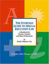 9780977017904-0977017907-The Everyday Guide to Special Education Law