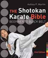9781632863423-1632863421-The Shotokan Karate Bible 2nd edition: Beginner to Black Belt