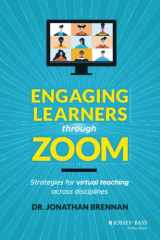 9781119783145-1119783143-Engaging Learners through Zoom: Strategies for Virtual Teaching Across Disciplines