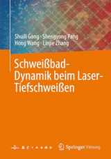 9789819713424-9819713420-Schweißbad-Dynamik beim Laser-Tiefschweißen (German Edition)