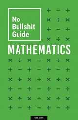 9780992001032-099200103X-No Bullshit Guide to Mathematics