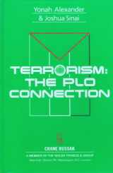 9780844816043-0844816043-Terrorism: The PLO Connection (International Book Series on Terrorism)