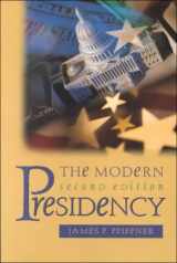 9780312178048-0312178042-The Modern Presidency