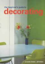 9781850298328-1850298327-The Conran Beginner's Guide to Decorating