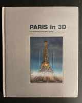 9781861541628-1861541627-Paris in 3D: From Stereoscopy to Virtual Reality 1850-2000