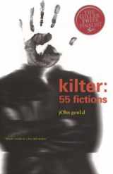 9780888012807-0888012802-Kilter: 55 Fictions