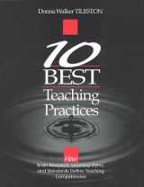 9780761975854-0761975853-Ten Best Teaching Practices: How Brain Research, Learning Styles, and Standards Define Teaching Competencies