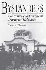 9780275970451-0275970450-Bystanders: Conscience and Complicity During the Holocaust