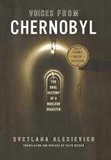 9781564784018-1564784010-Voices From Chernobyl: The Oral History of a Nuclear Disaster