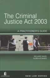9780853088714-0853088713-Criminal Justice Act 2003: A Practitioner's guide