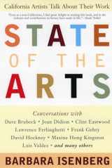9781566636315-1566636310-State of the Arts: California Artists Talk About Their Work
