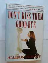 9780743281904-074328190X-Don't Kiss Them Good-bye