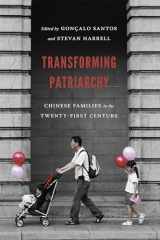 9780295999821-0295999829-Transforming Patriarchy: Chinese Families in the Twenty-First Century