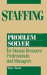 9780471006305-0471006300-Staffing Problem Solver: For Human Resource Professionals and Managers