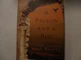 9780805242515-0805242511-A Pigeon and a Boy: A Novel