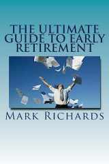 9781533150653-1533150656-The Ultimate Guide to Early Retirement